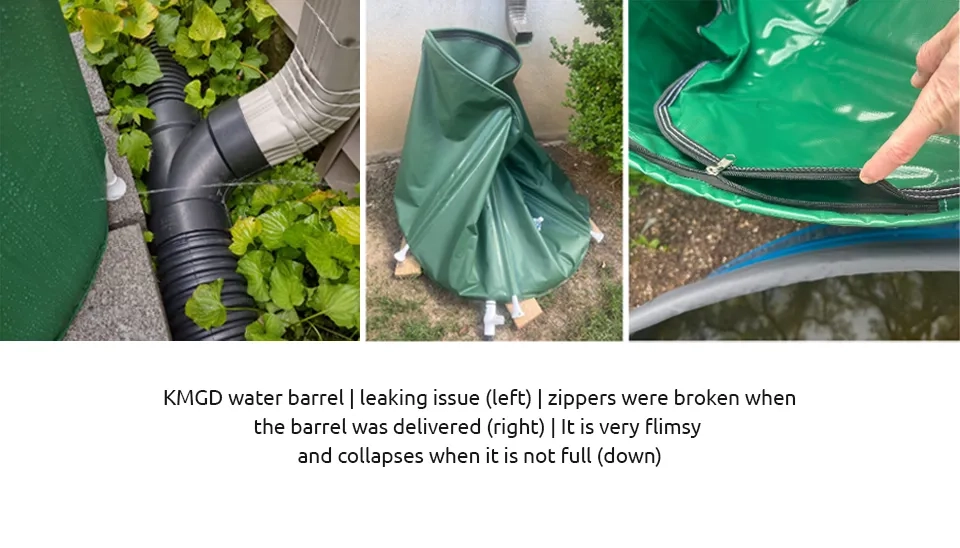 KMGD water barrel  leaking issue (left)  zippers were broken when the barrel was delivered (right)  It is very flimsy and collapses when it is not full (down)