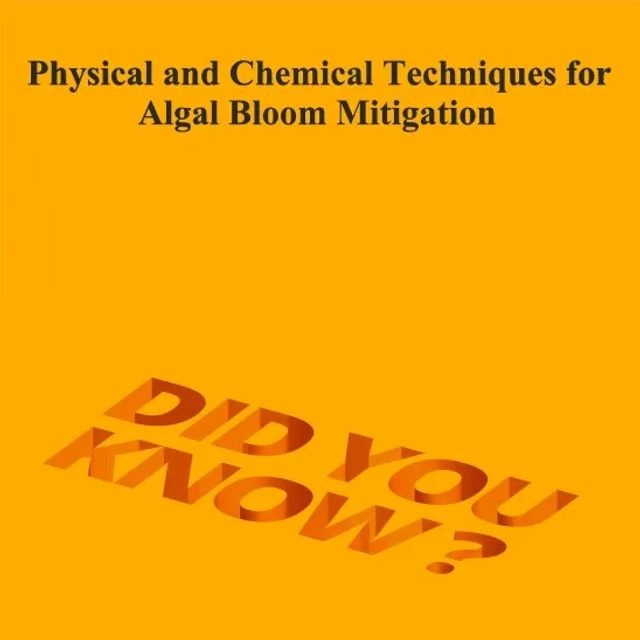 Physical and Chemical Techniques for Algal Bloom Mitigation
