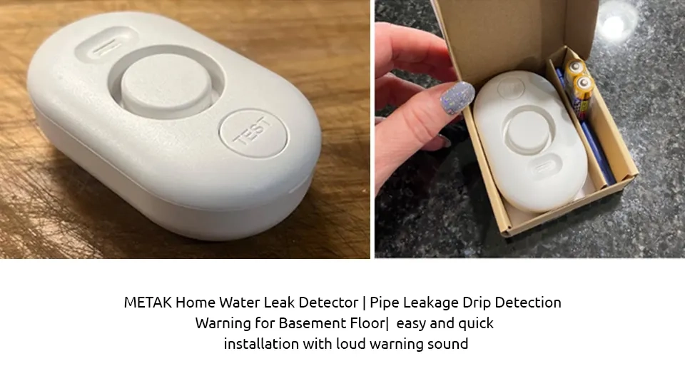 The user has been satisfied with METAK Home Water Leak Detector sensitivity to water and its timely warning before water damage becomes severe during localized leaks.